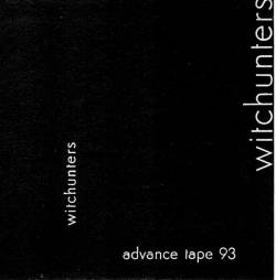 Witchunters : Advance Tape 93 Witchunters : Advance Tape 93